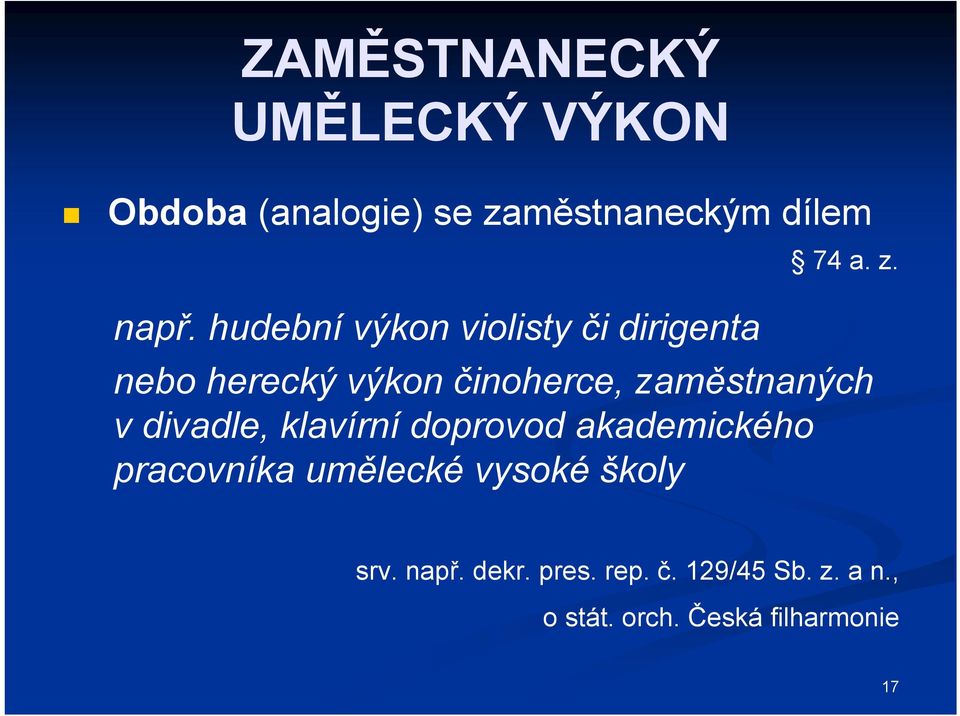 divadle, klavírní doprovod akademického pracovníka umělecké vysoké školy srv.