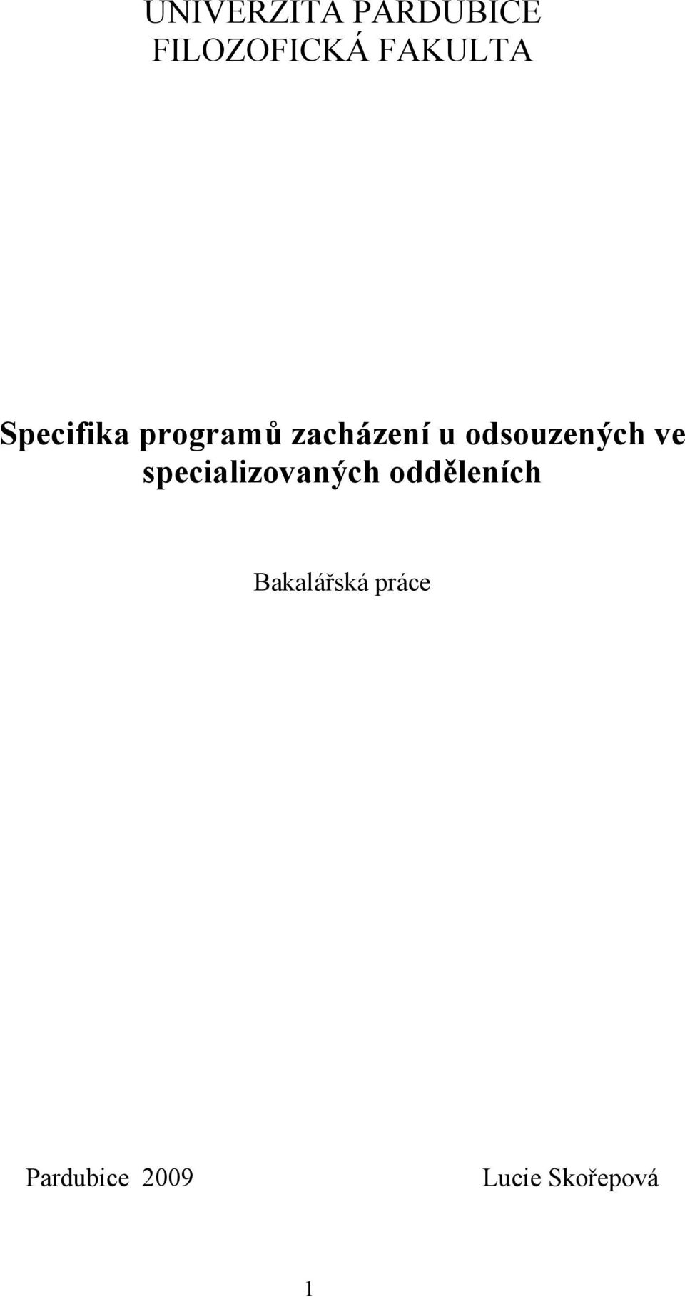 odsouzených ve specializovaných