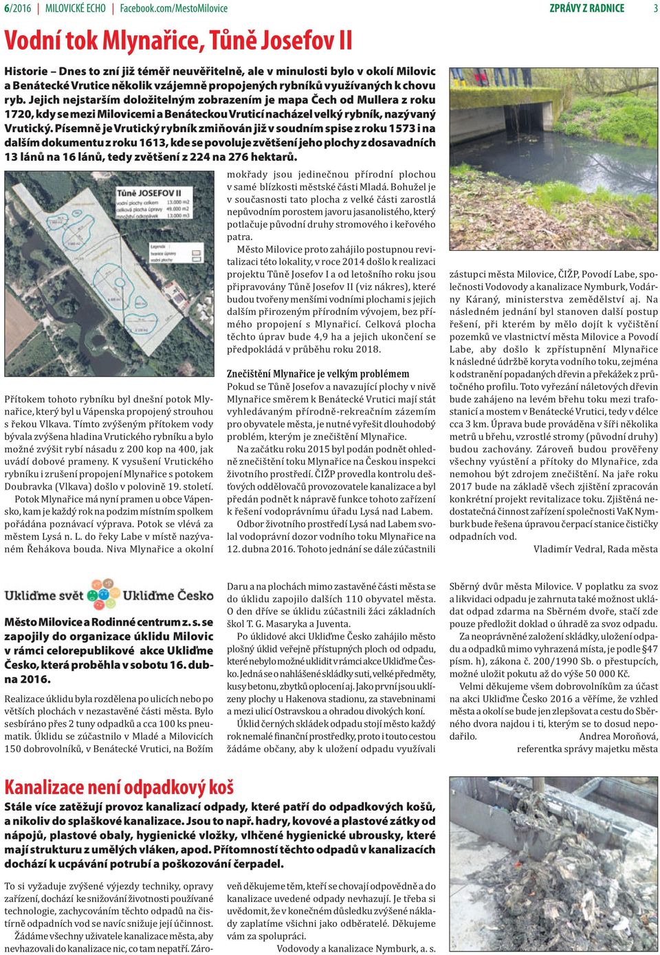 propojených rybníků využívaných k chovu ryb.