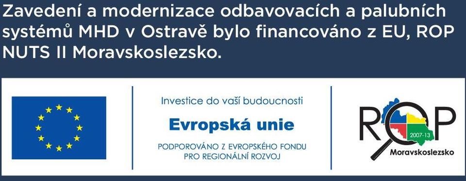 systémů MHD v Ostravě bylo