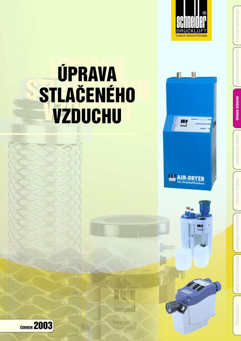 ADÍ ÚPRAVA VZDUCHU STACIONÁRNÍ KOMPRESORY POJÍZDNÉ