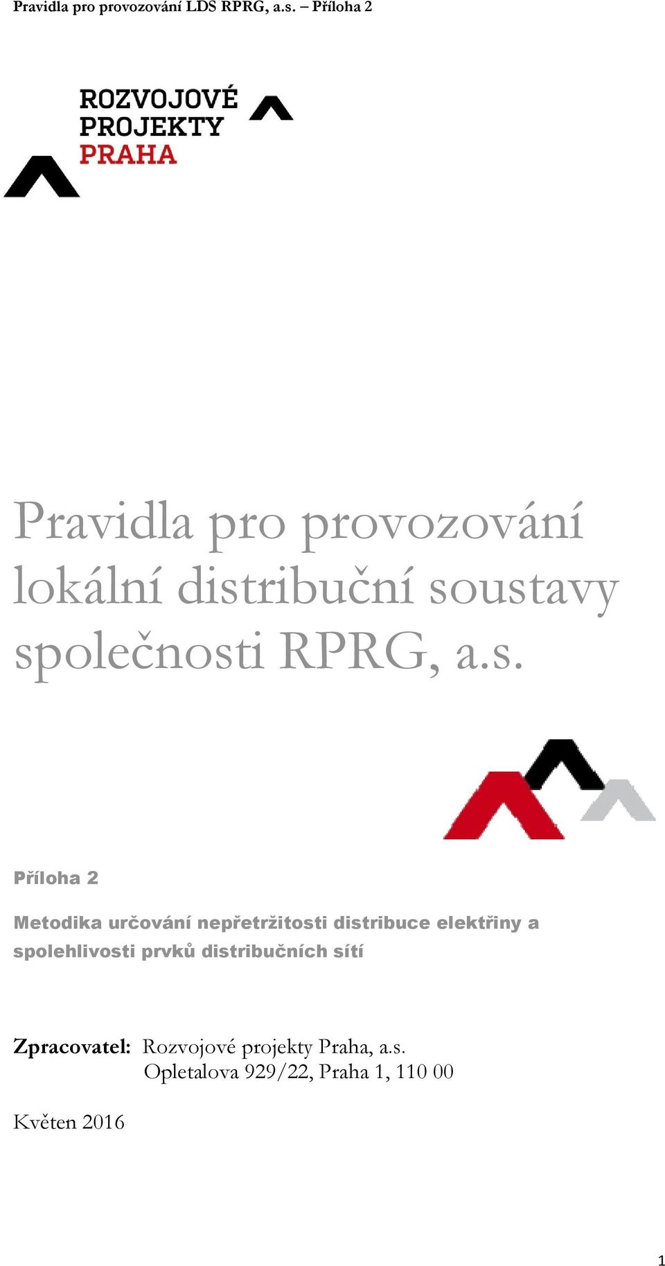 Příloha 2 Metodika určování nepřetržitosti distribuce elektřiny a