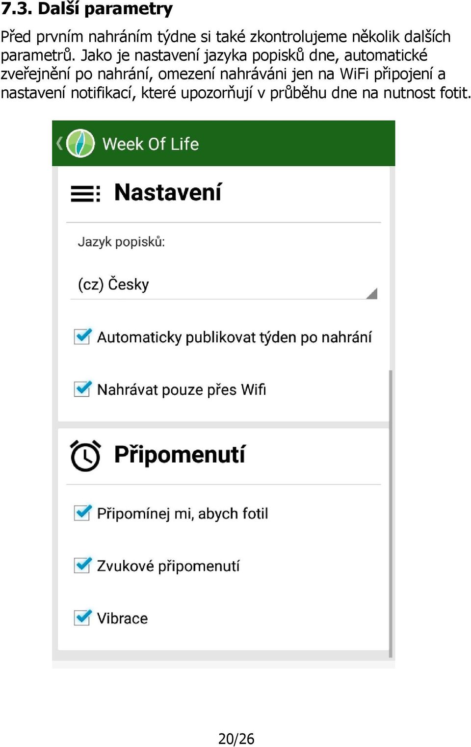 Jako je nastavení jazyka popisků dne, automatické zveřejnění po