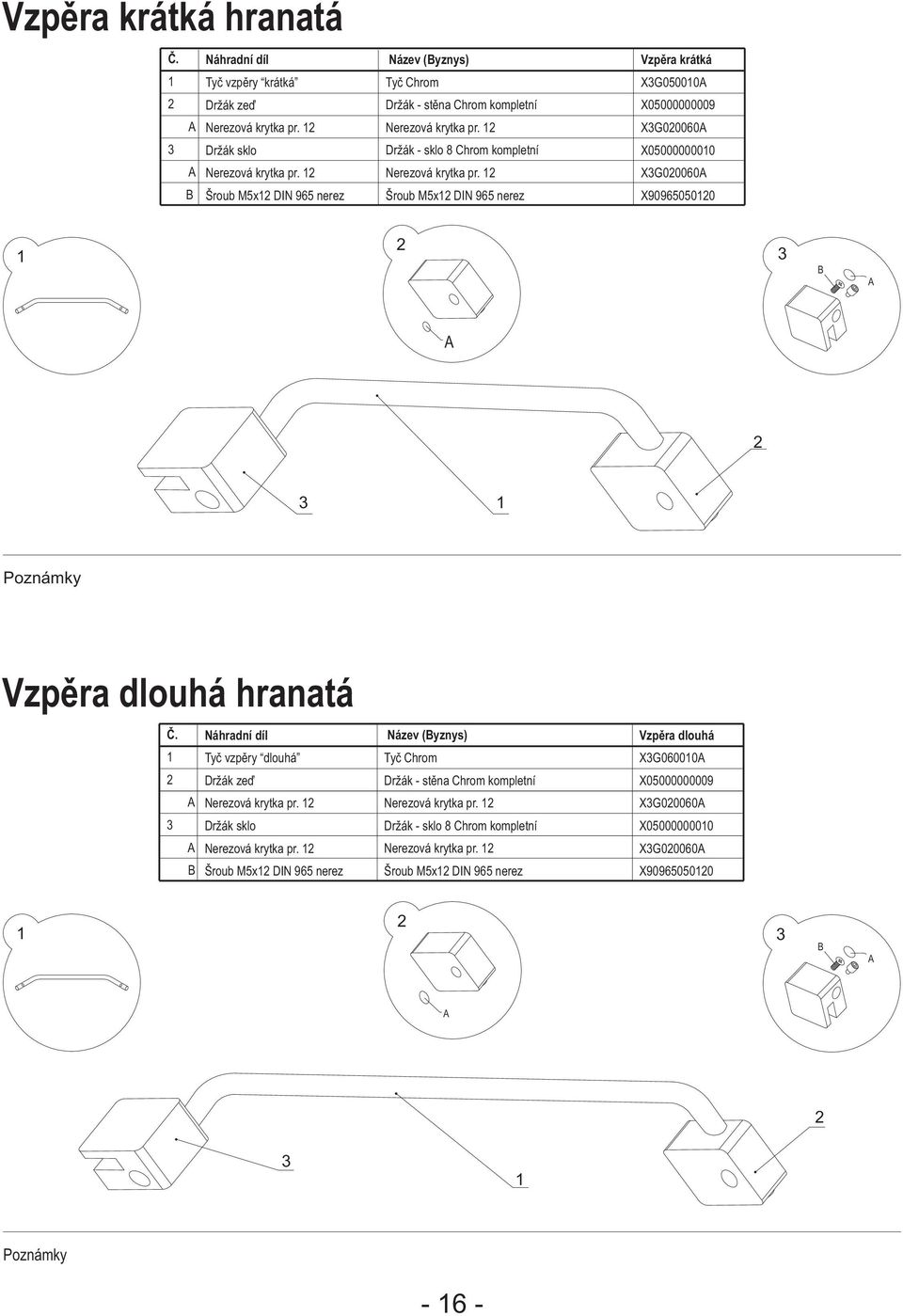 $) (" k sklo Chrom kompletn (* Nerezov $) (" krytka pr roub Mx DIN 9 nerez Vzp $) (, ra kr (" tk (" XG0000 X0000000009 XG0000 X000000000 XG0000 X909000 Pozn $) (" mky Vzp $) (, ra dlouh (" hranat ("