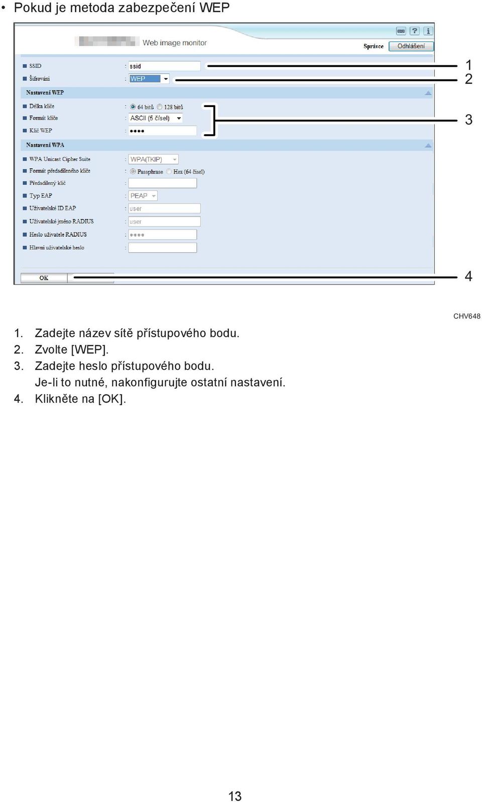 3. Zadejte heslo přístupového bodu.