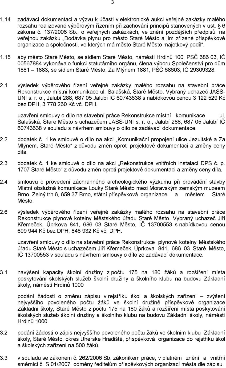 majetkový podíl. 1.