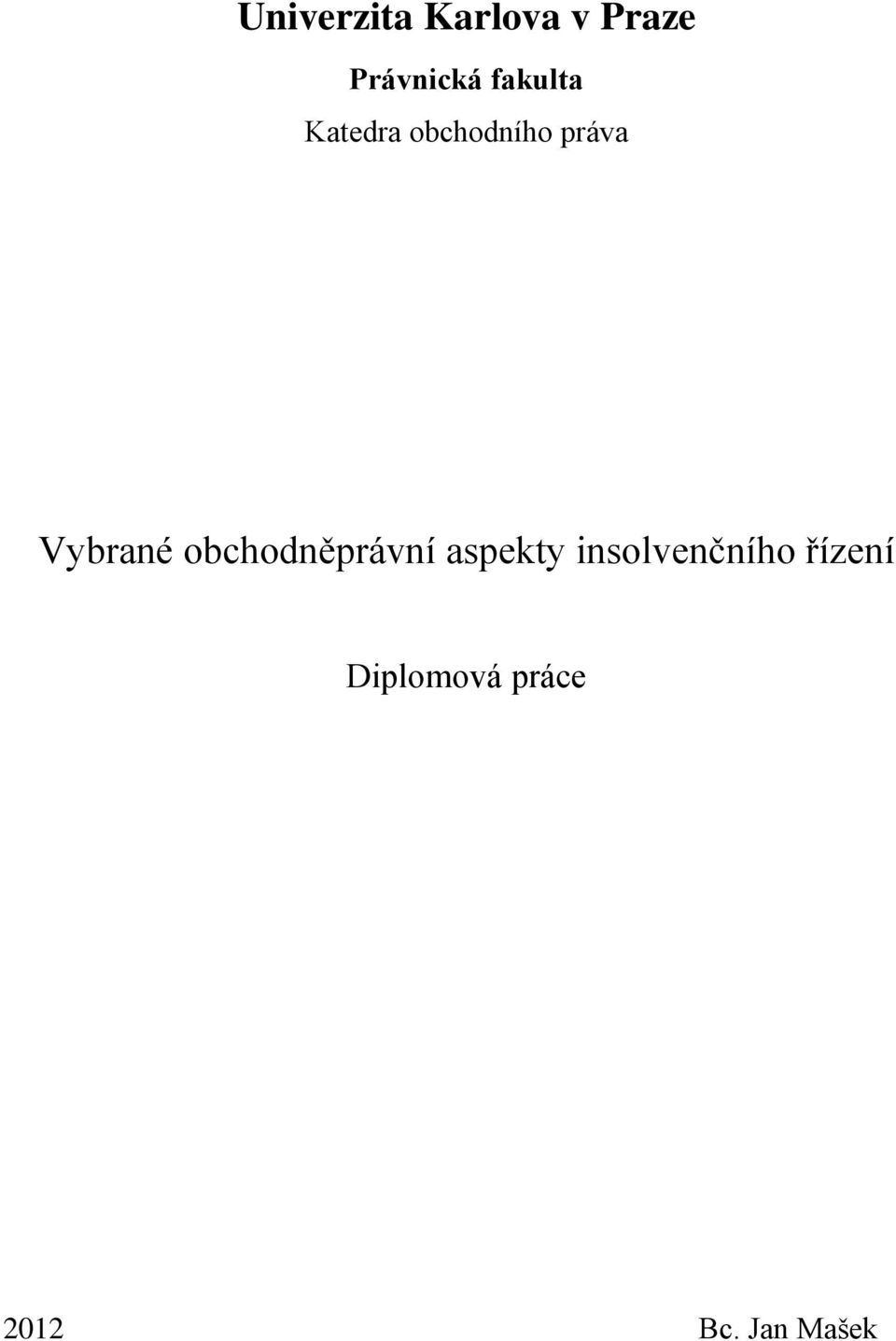 Vybrané obchodněprávní aspekty