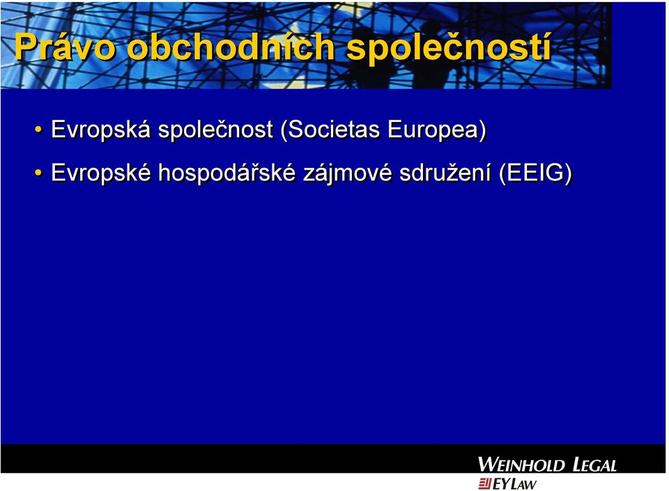 (Societas Europea) Evropské