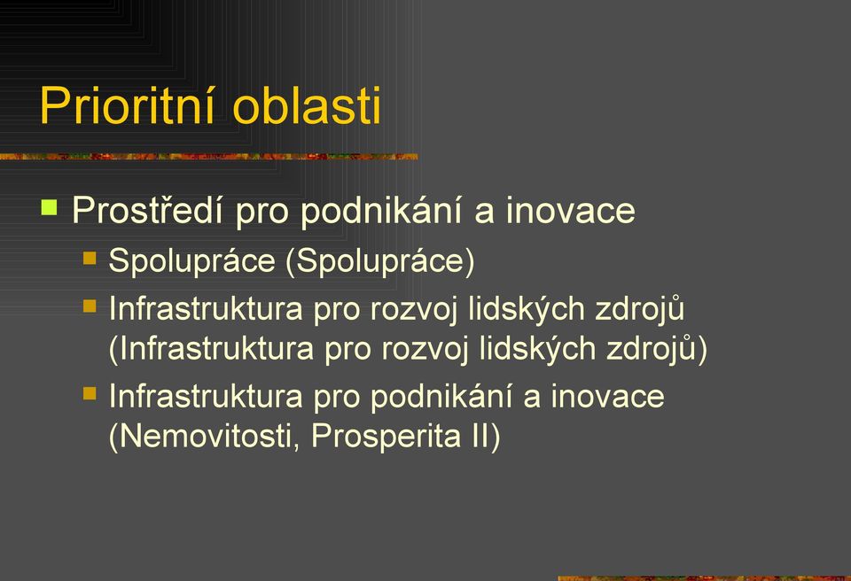 lidských zdrojů (Infrastruktura pro rozvoj lidských