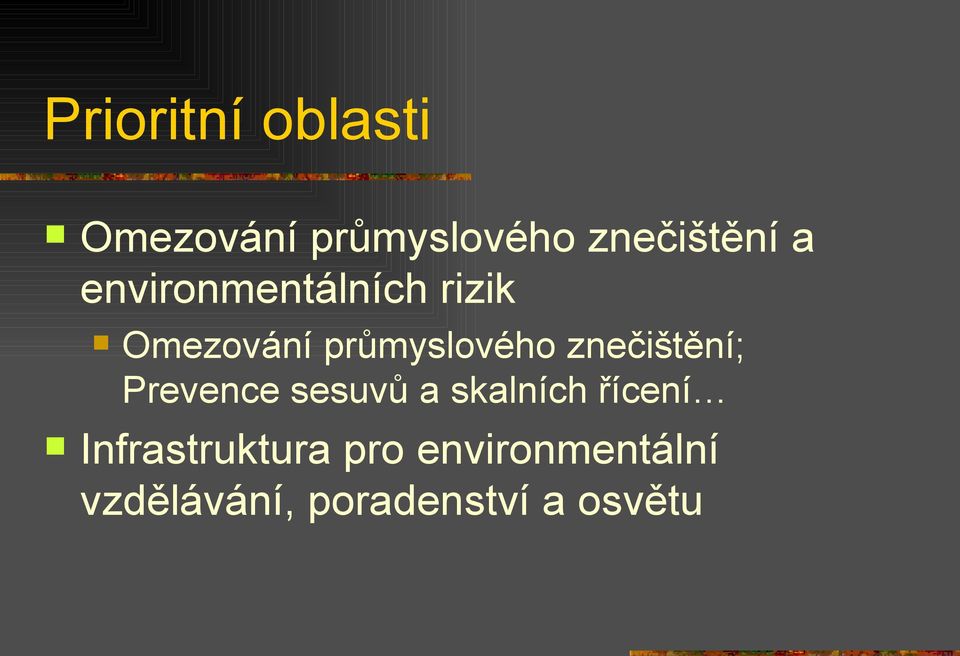 znečištění; Prevence sesuvů a skalních řícení