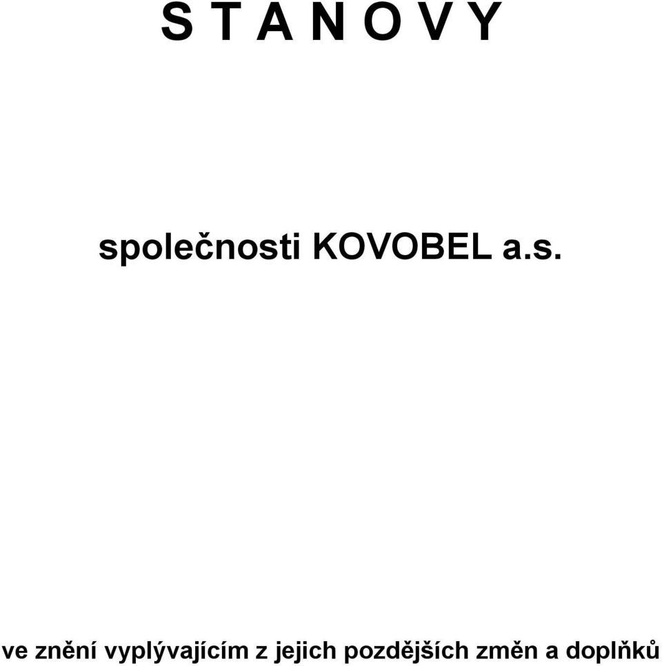 a.s. ve znění