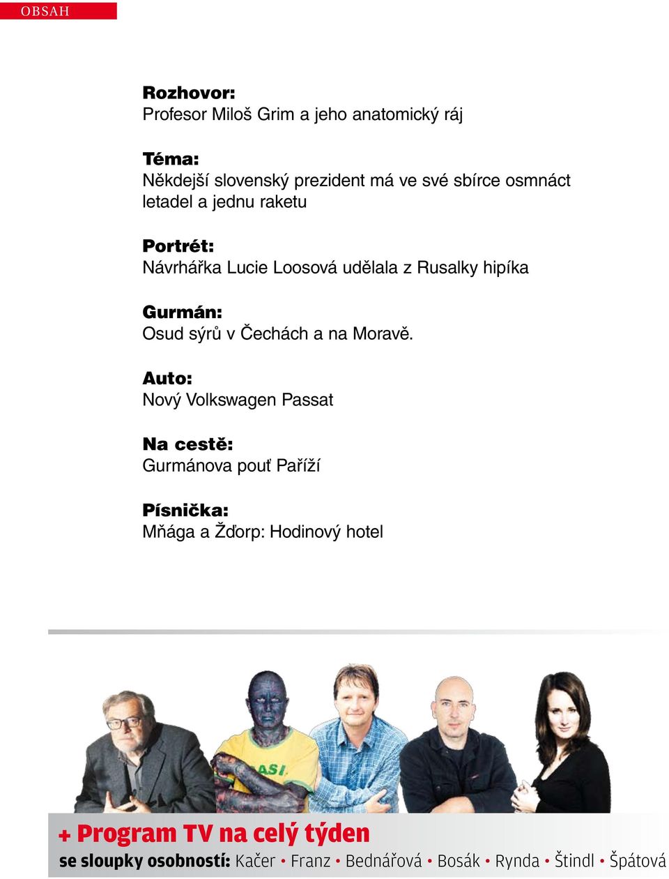 Čechách a na Moravě.