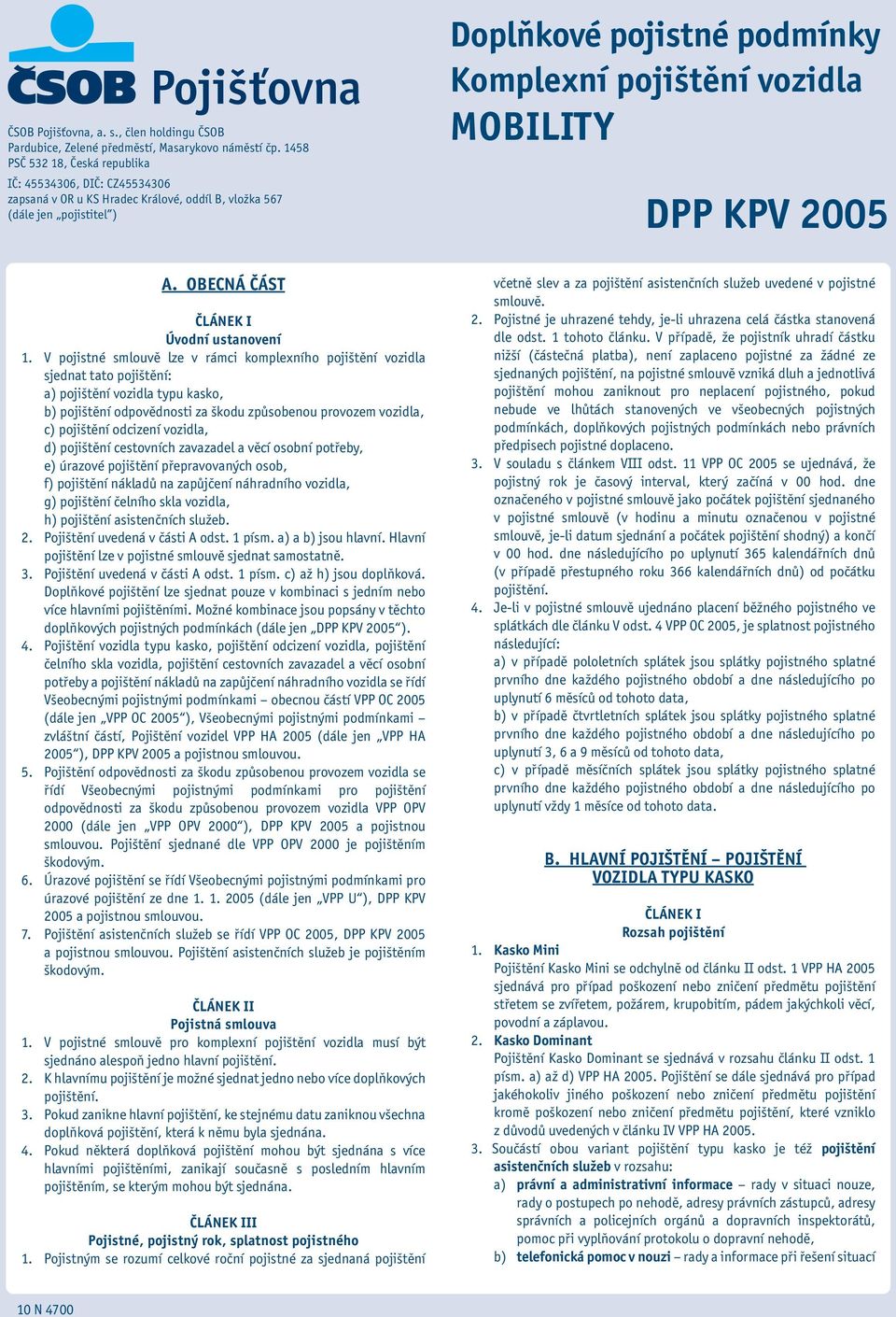 MOBILITY DPP KPV 2005 A. OBECNÁ ČÁST Úvodní ustanovení 1.