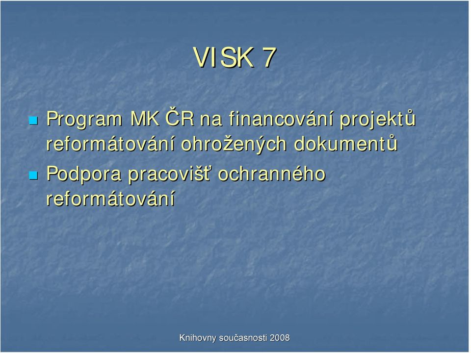 tování ohrožených dokumentů