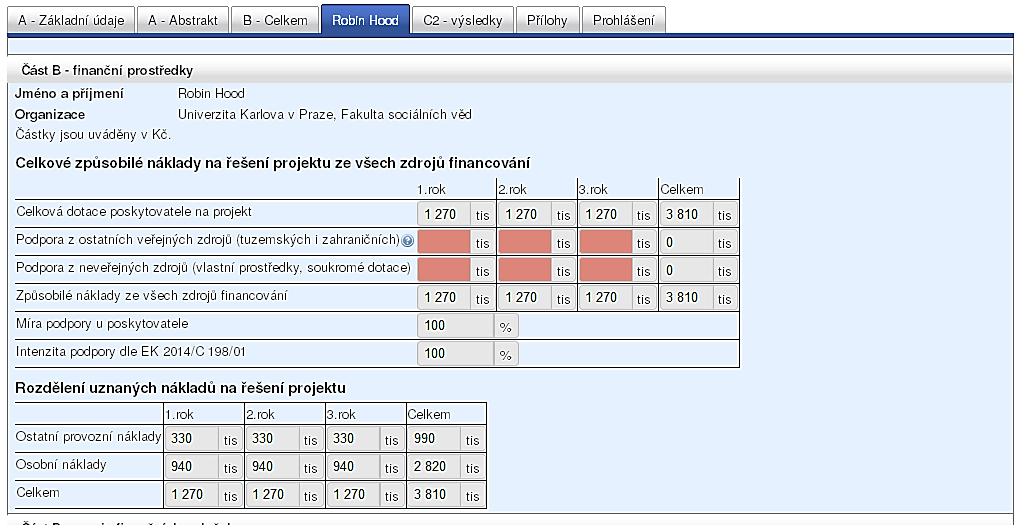 Podání návrhu - část B Část B finanční prostředky, do vyplnění