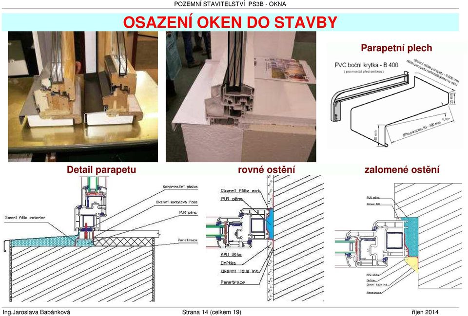 zalomené ostění Ing.