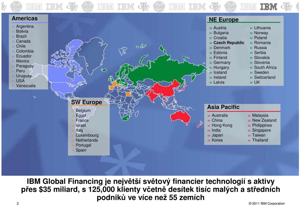 Belgium» Egypt» France» Israel» Italy» Luxembourg» Netherlands» Portugal» Spain Asia Pacific» Australia» China» Hong Kong» India» Japan» Korea» Malaysia» New Zealand» Philippines»