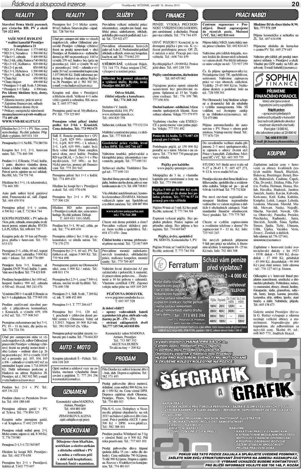 Kč * Byt 2+1/C, Kollárova 820 000 Kč * Byt 2+1 po rek.