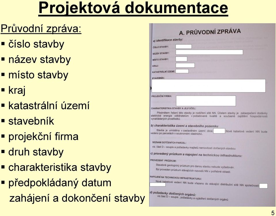 projekční firma druh stavby charakteristika