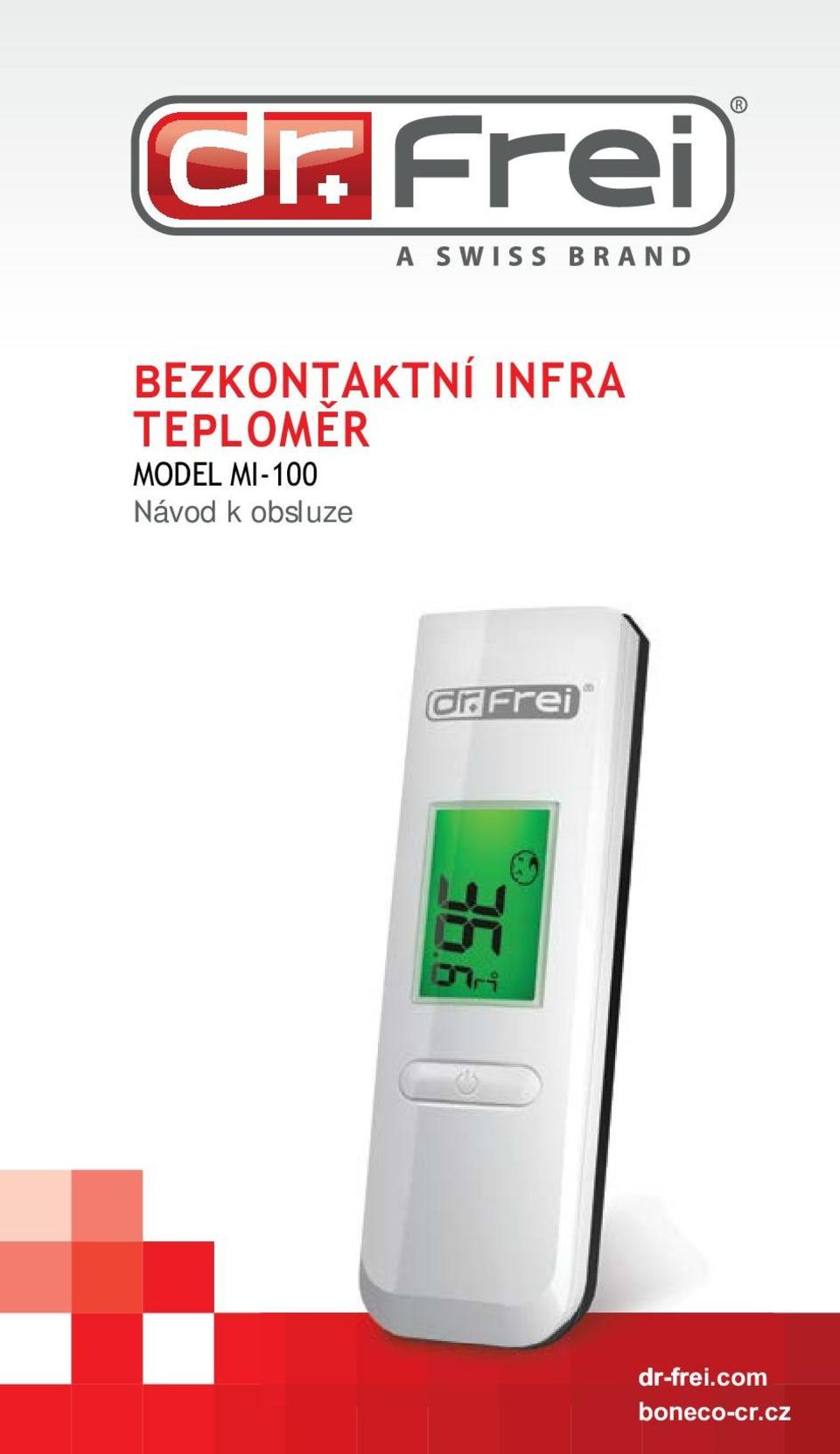 BEZKONTAKTNÍ INFRA TEPLOMĚR MODEL MI-100 Návod k obsluze - PDF Free Download