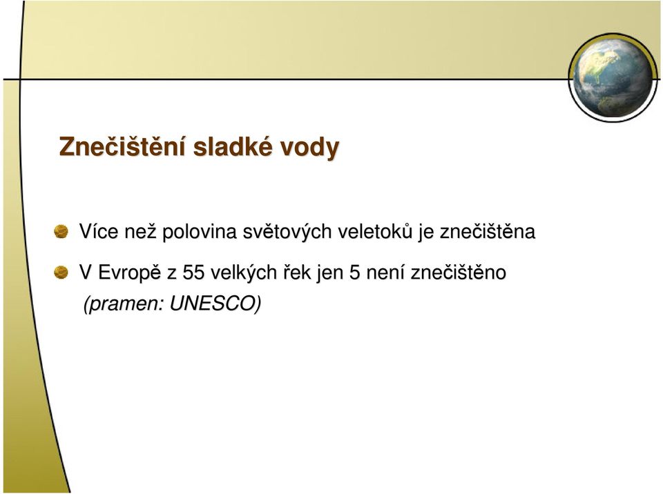 zneištna na V Evrop z 55 velkých