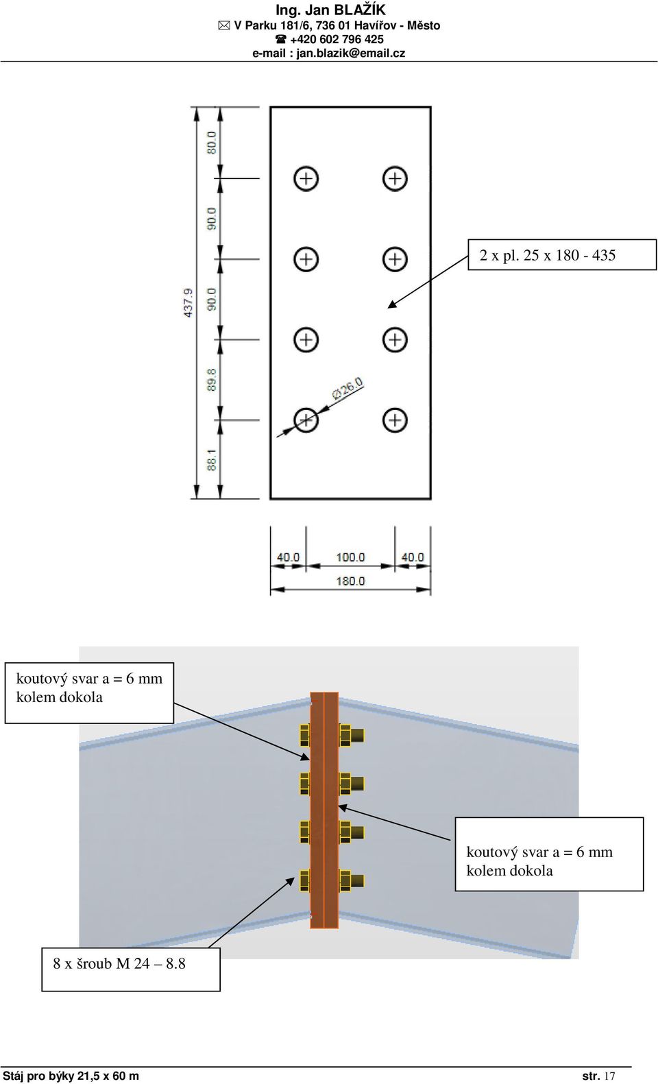 kolem dokola koutový svar a = 6 mm