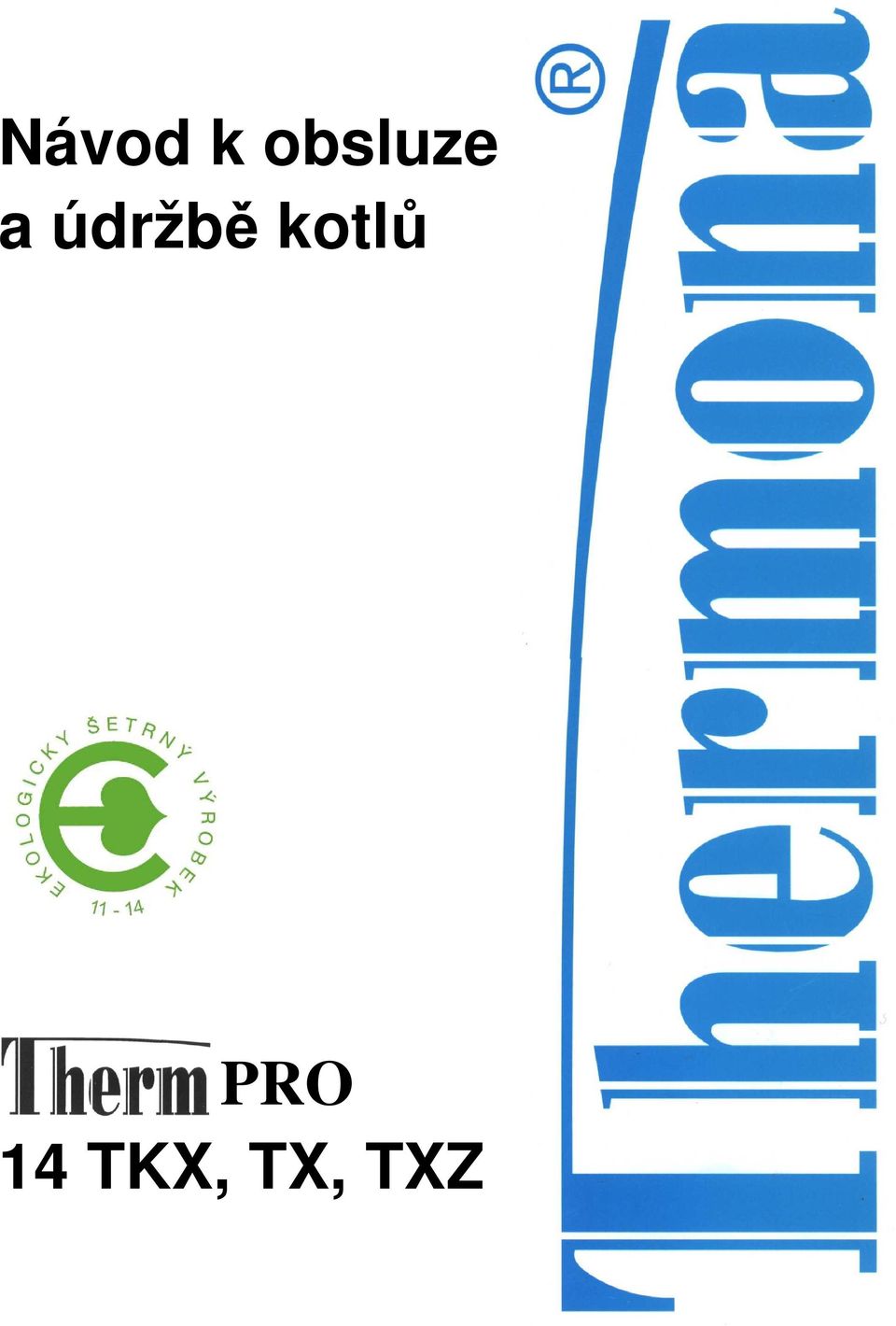 údržbě kotlů