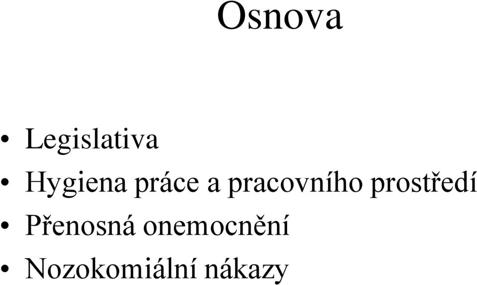 pracovního prostředí