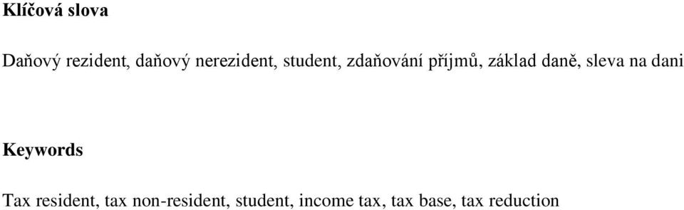daně, sleva na dani Keywords Tax resident, tax