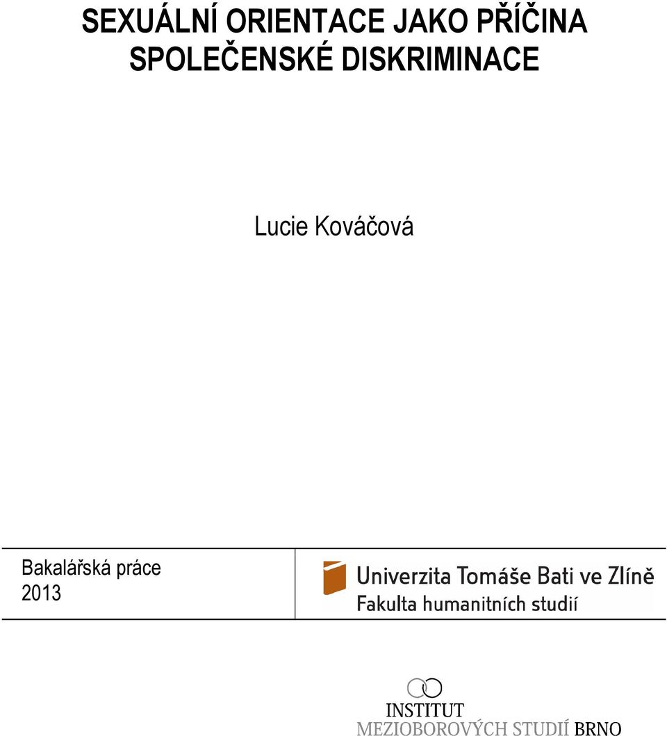 DISKRIMINACE Lucie