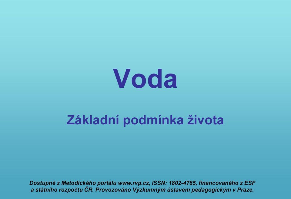 cz, ISSN: 1802-4785, financovaného z ESF a