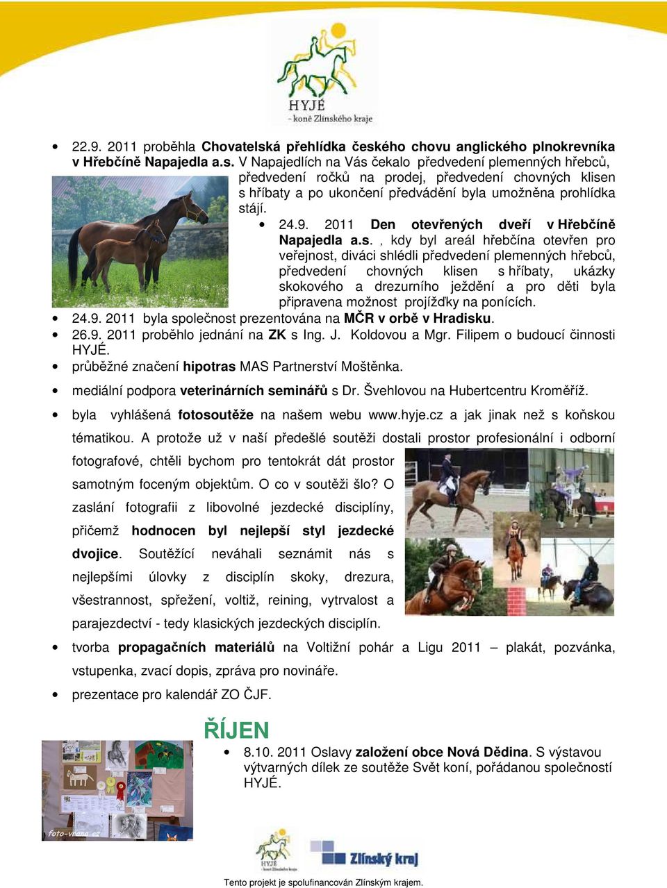 24.9. 2011 Den otevřených dveří v Hřebčíně Napajedla a.s.