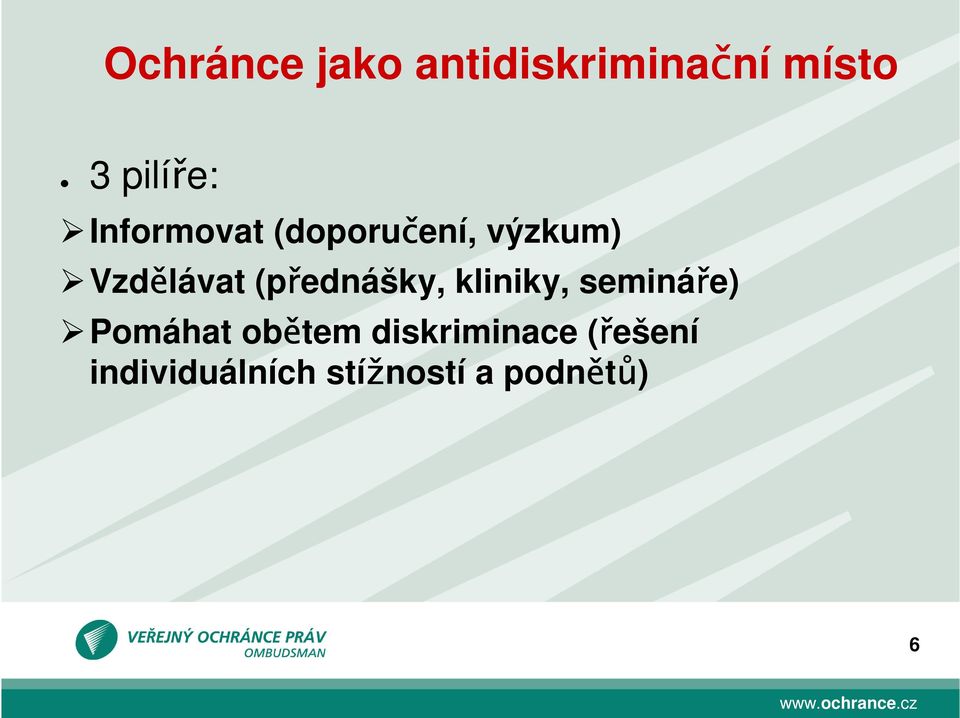 (přednášky, kliniky, semináře) Pomáhat obětem