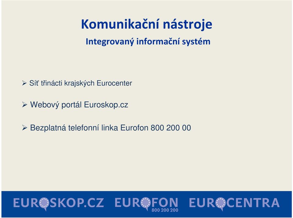 krajských Eurocenter Webový portál