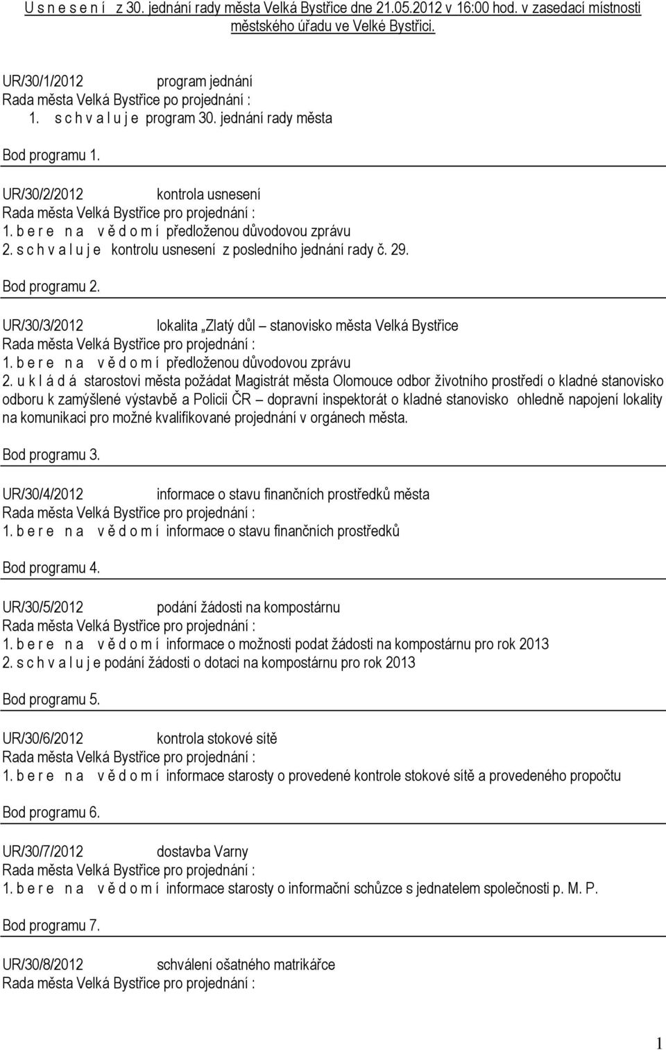 UR/30/3/2012 lokalita Zlatý důl stanovisko města 2.