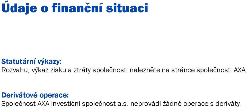 společnosti AXA.