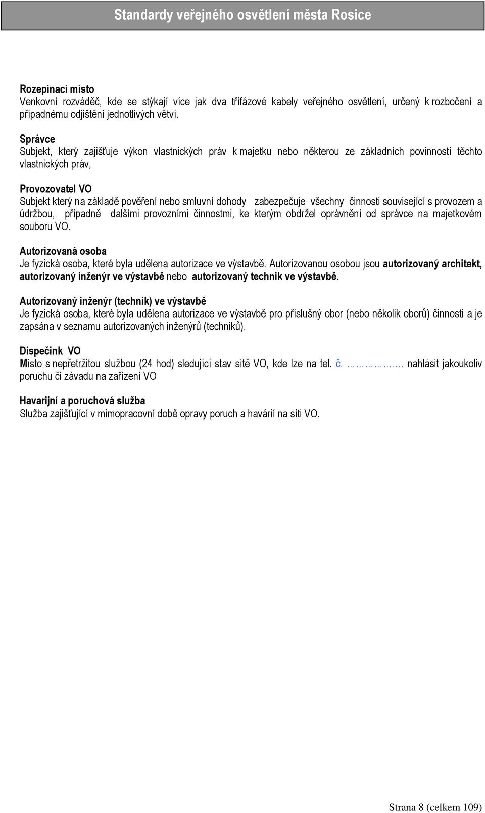 MĚSTSKÉ STANDARDY pro veřejné osvětlení - PDF Stažení zdarma