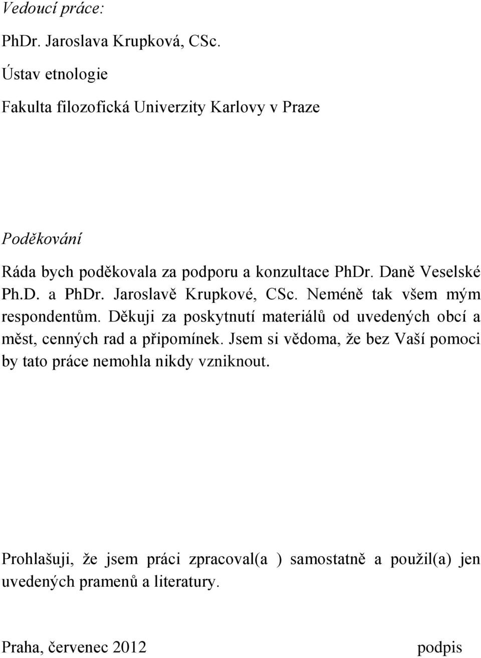Univerzita Karlova v Praze Filozofická fakulta Ústav etnologie. Diplomová  práce - PDF Free Download