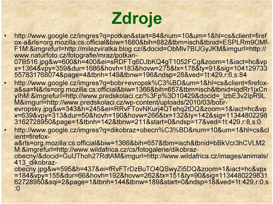 jpg&w=600&h=400&ei=sRDFTq6DJbKQ4gT1052FCg&zoom=1&iact=hc&vp x=1364&vpy=359&dur=1686&hovh=183&hovw=275&tx=178&ty=91&sig=104129733 557831768074&page=4&tbnh=149&tbnw=196&ndsp=28&ved=1t:429,r:6,s:84