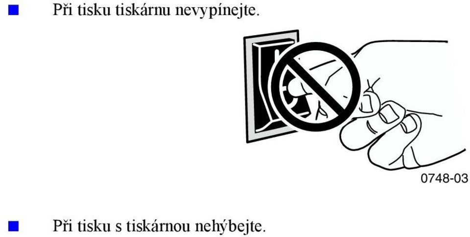 nevypínejte.