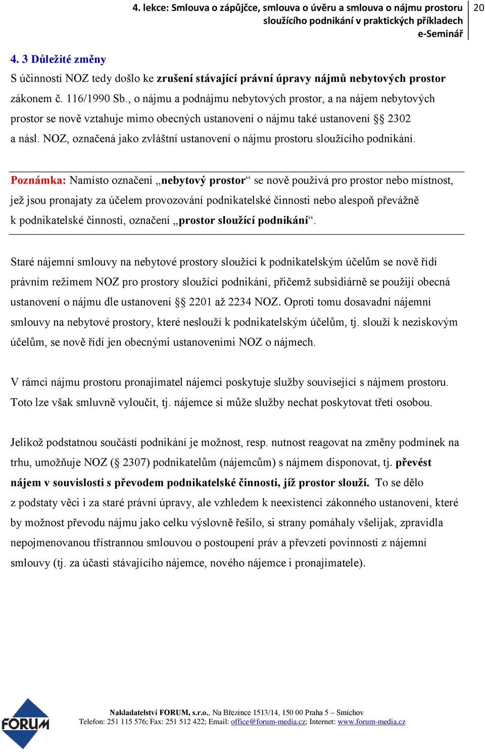NOZ, označená jako zvláštní ustanovení o nájmu prostoru sloužícího podnikání.
