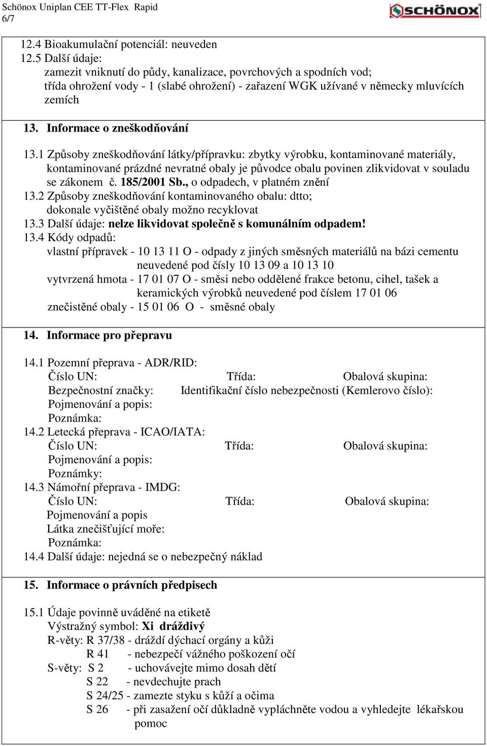 Informace o zneškodňování 13.