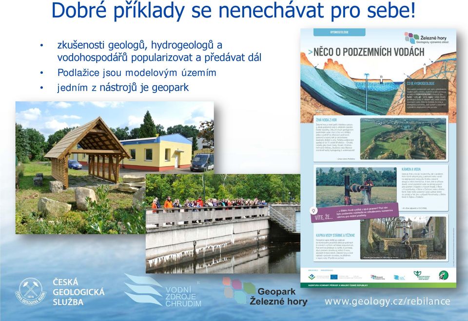 vodohospodářů popularizovat a předávat dál
