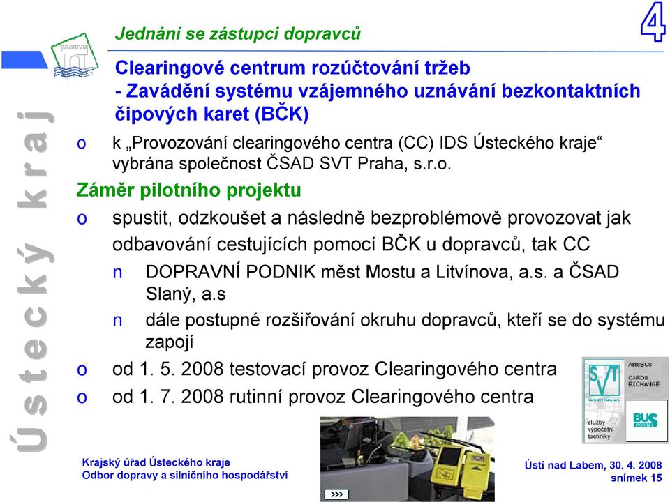 (CC) IDS Ústeckéh kra