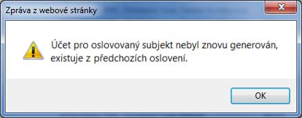 Pokud v Poznámce ke zpracování již existoval nějaký text, nově zadaný text při oslovení se připojí na jeho začátek.