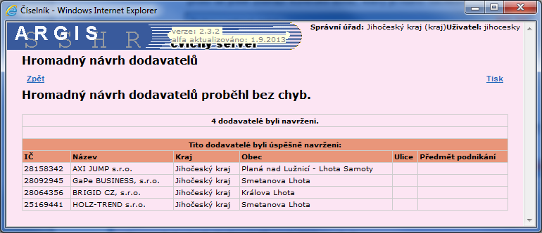 Zpět návrat zpět k výběru z číselníku RES. Navrhni dodavatele tímto odkazem se dodavatelé uvedení na této stránce dostanou do tabulky Návrh dodavatelů.