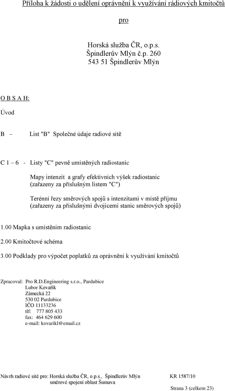 o Horská služba ČR, o.p.