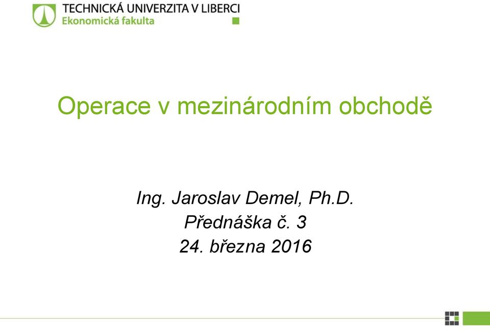 Ing. Jaroslav Demel,