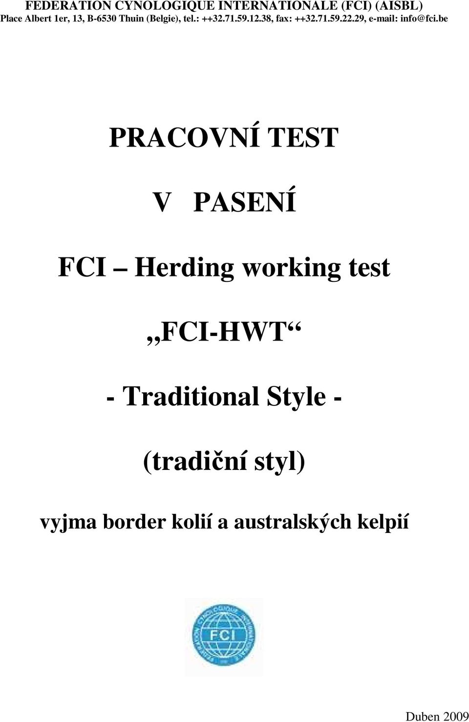 29, e-mail: info@fci.