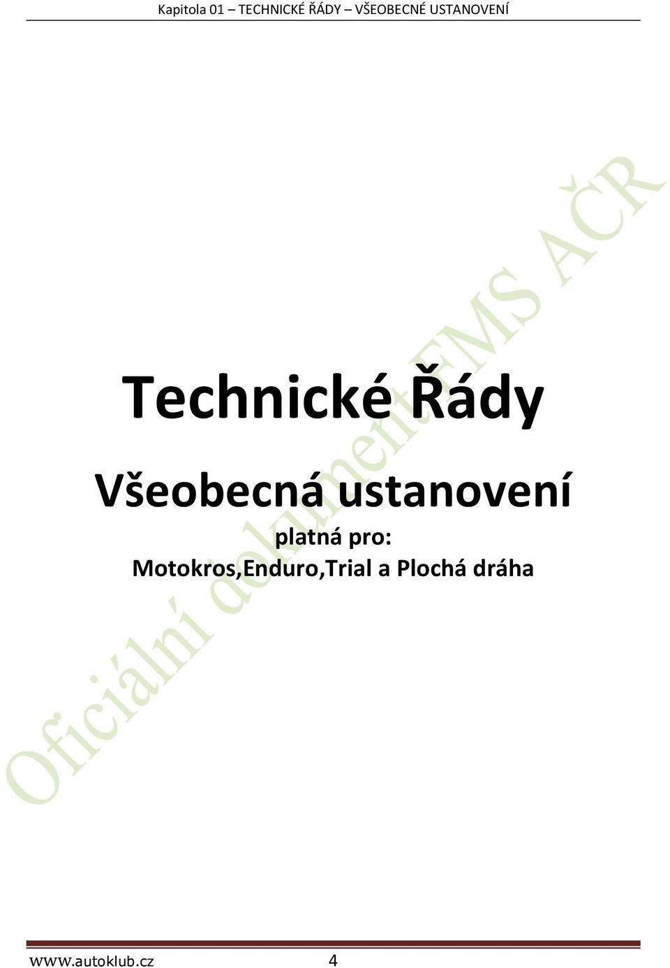 ustanovení platná pro: